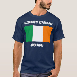 County Carlow, Ireland with Irish flag T-Shirt