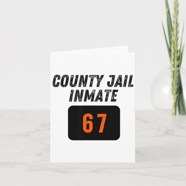 County Jail Prison Inmate 67 Halloween Funny Mens  Card (Front)