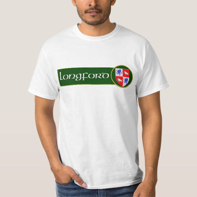 County Longford. Ireland T-Shirt (Front)