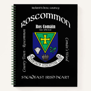 County Roscommon Ireland Crested Notebook