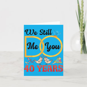 Couple 40th Wedding Anniversary Married 40 Years Card