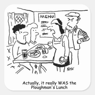 Couple are Told They've Eaten Ploughman's Lunch Square Sticker
