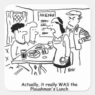 Couple are Told They've Eaten Ploughman's Lunch Square Sticker