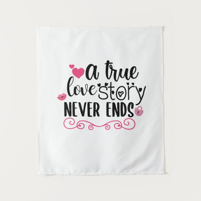 Couple Art A True Love Story Never Ends Tapestry (Front)
