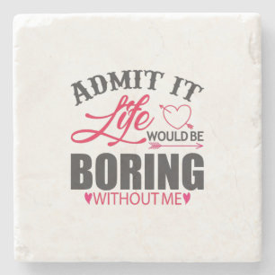 Couple Art Admit It Life Stone Coaster