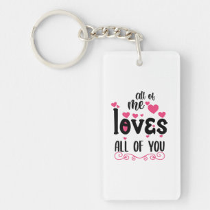 Couple Art All Of Me Loves All Of You Key Ring