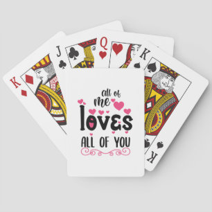 Couple Art All Of Me Loves All Of You Playing Cards