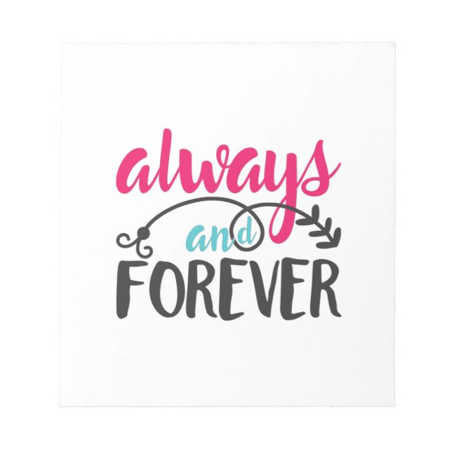 Couple Art Always And Forever Notepad (Front)