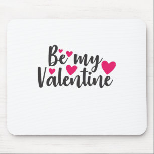Couple Art Be My Valentine Mouse Mat