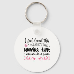 Couple Art I Feel Loved This Valentine's Day Key Ring