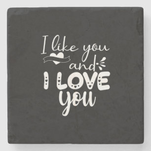 Couple Art I Like You And I Love You Stone Coaster