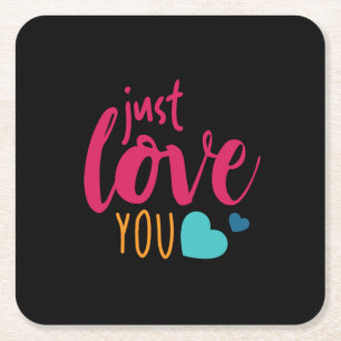 Couple Art Just Love You Square Paper Coaster