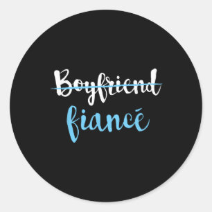 Couple Engagement Just Engaged Boyfriend Fiance Classic Round Sticker