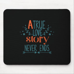 Couple Gift A True Love Story Mouse Mat