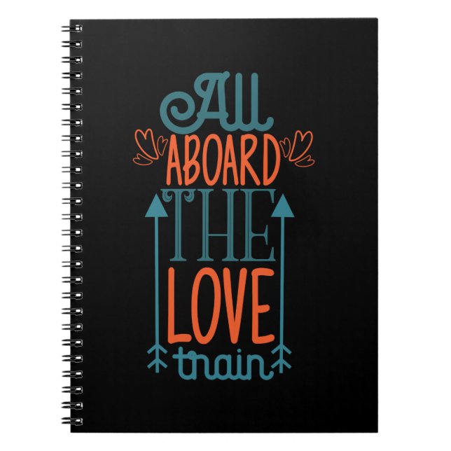 Couple Gift All Aboard The Love Train Notebook (Front)