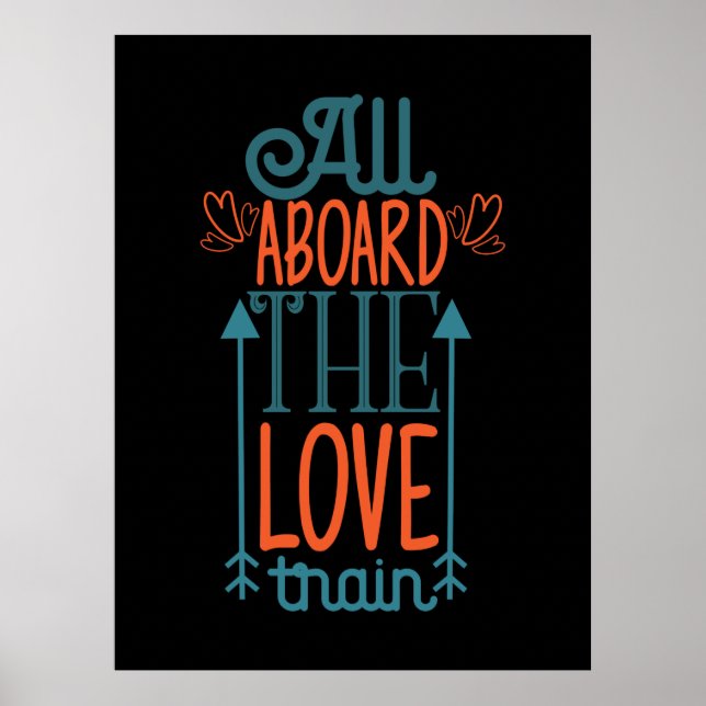 Couple Gift All Aboard The Love Train Poster (Front)