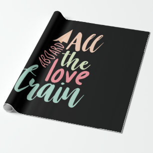 Couple Gift All The Love Train Wrapping Paper