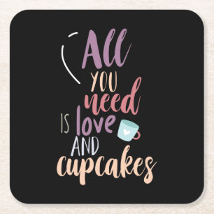 Couple Gift All You Need Is Love And Cupcake Square Paper Coaster