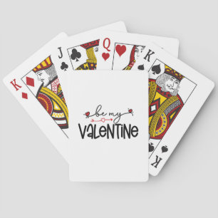 Couple Gift Be My Valentine Playing Cards