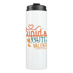 Couple Gift Cupid's Cutest Valentine Thermal Tumbler
