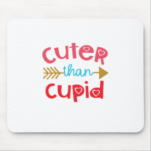 Couple Gift Cuter Than Cupid Mouse Mat