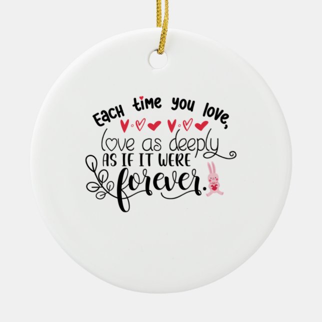 Couple Gift Each Time You Love Forever Ceramic Tree Decoration (Front)
