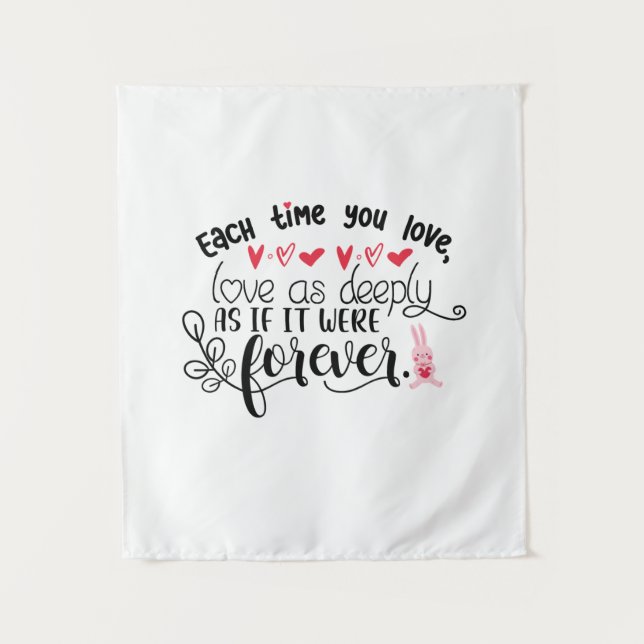 Couple Gift Each Time You Love Forever Tapestry (Front)