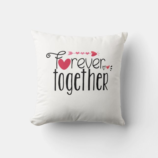 Couple Gift Forever Together Cushion (Front)