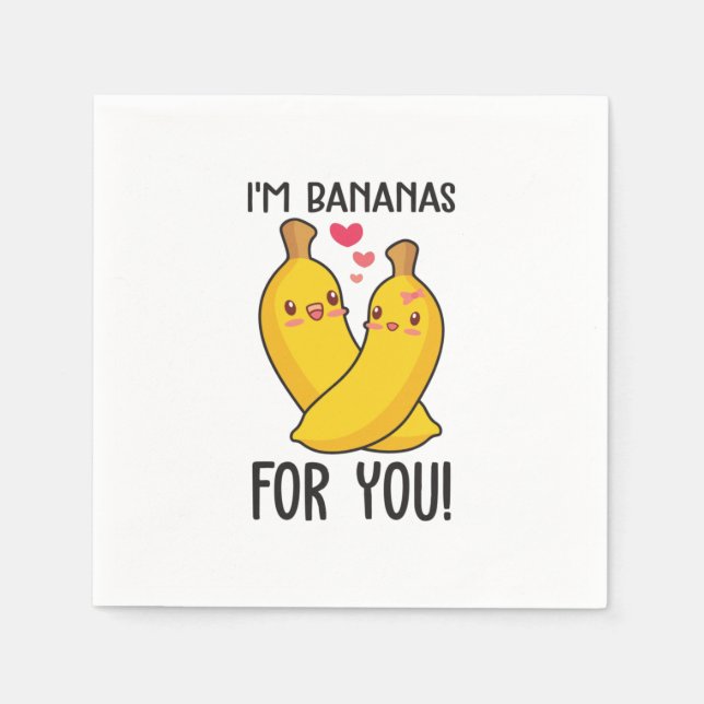 Couple Gift I Am Bananas For You Napkin (Front)