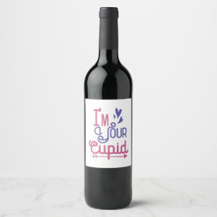 Couple Gift I Am Your Lovely Cupid Wine Label
