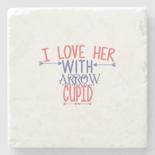 Couple Gift I Love Her With Arrow Cupid Stone Coaster