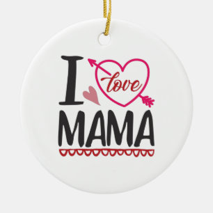 Couple Gift I Love Mama Ceramic Tree Decoration