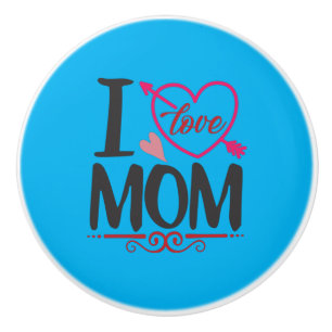 Couple Gift I Love Mum Ceramic Knob