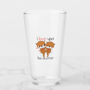 Couple Gift I Love You Like No Otter Glass