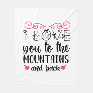 Couple Gift I Love You To The Mountains And Back Fleece Blanket