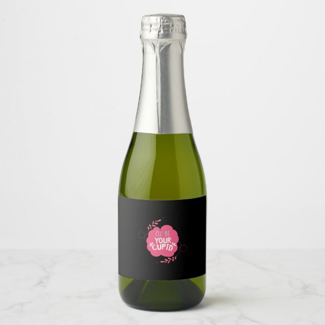 Couple Gift I Will Be Your Cupid Sparkling Wine Label (Front)