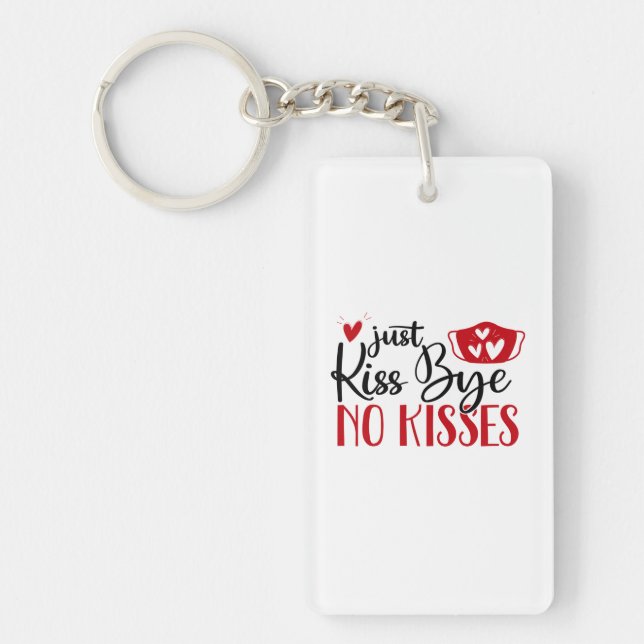 Couple Gift Just Kiss Bye Key Ring (Front)