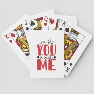 Couple Gift Just You And Me Playing Cards
