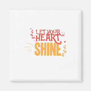 Couple Gift Let Your Heart Shine Magnet