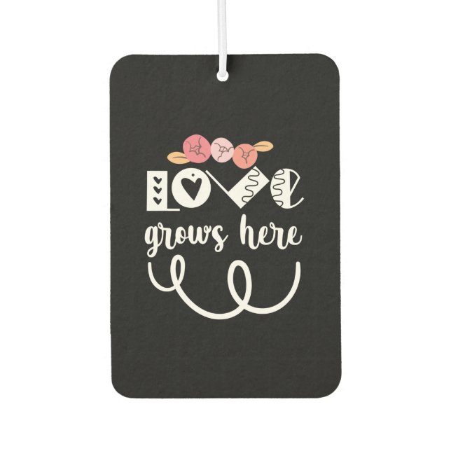 Couple Gift Love Grows Here Car Air Freshener (Front)
