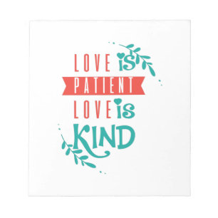 Couple Gift Love Is Kind Notepad