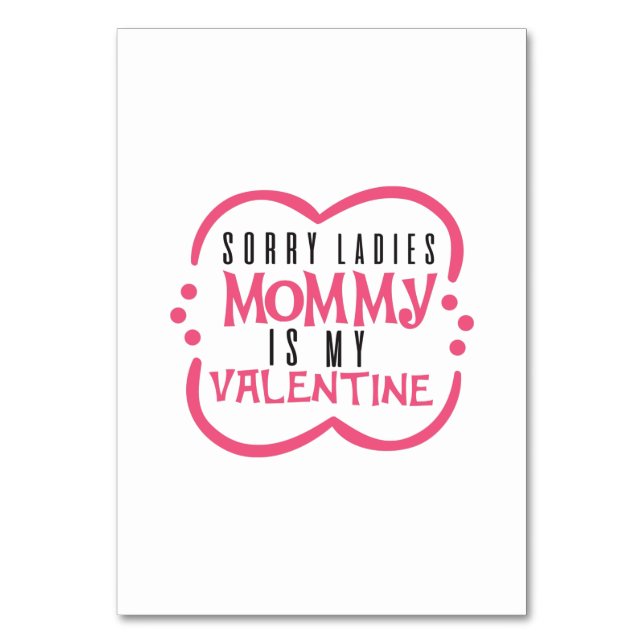 Couple Gift Mummy Is My Valentine Table Number (Front)