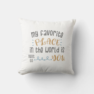 Couple Gift My Favourite Place Is Next To You Cushion