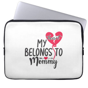 Couple Gift My Heart Belongs To Mommy Laptop Sleeve
