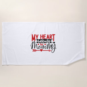 Couple Gift My Heart Belongs To Mummy Beach Towel