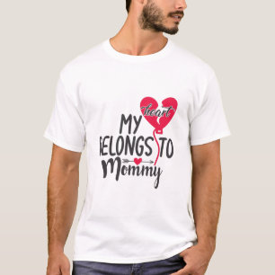 Couple Gift My Heart Belongs To Mummy T-Shirt