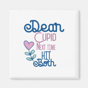 Couple Gift Next Time Hit Both Magnet