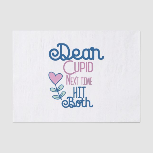 Couple Gift Next Time Hit Both Tissue Paper (Front)