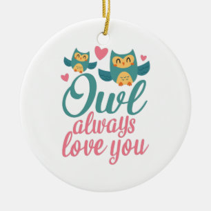 Couple Gift Owl Always Love You Ceramic Tree Decoration