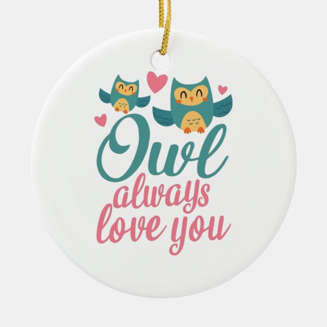 Couple Gift Owl Always Love You Ceramic Tree Decoration (Front)